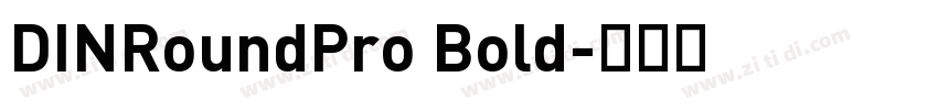 DINRoundPro Bold字体转换